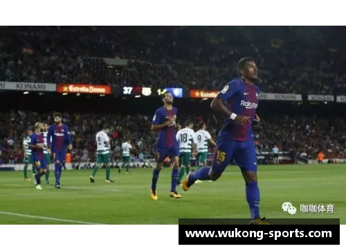 巴塞罗那球员:辉煌过往与未来风采 巴塞罗那球员:辉煌过往与未来风采